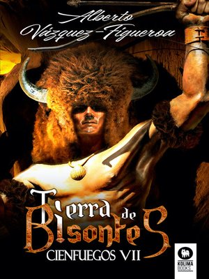 cover image of Tierra de bisontes. Cienfuegos VII